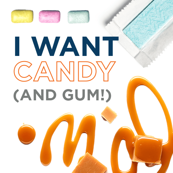 Pulse Survey: I Want Candy (and Gum)!